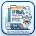Remover of Goods in Bond Licence Application