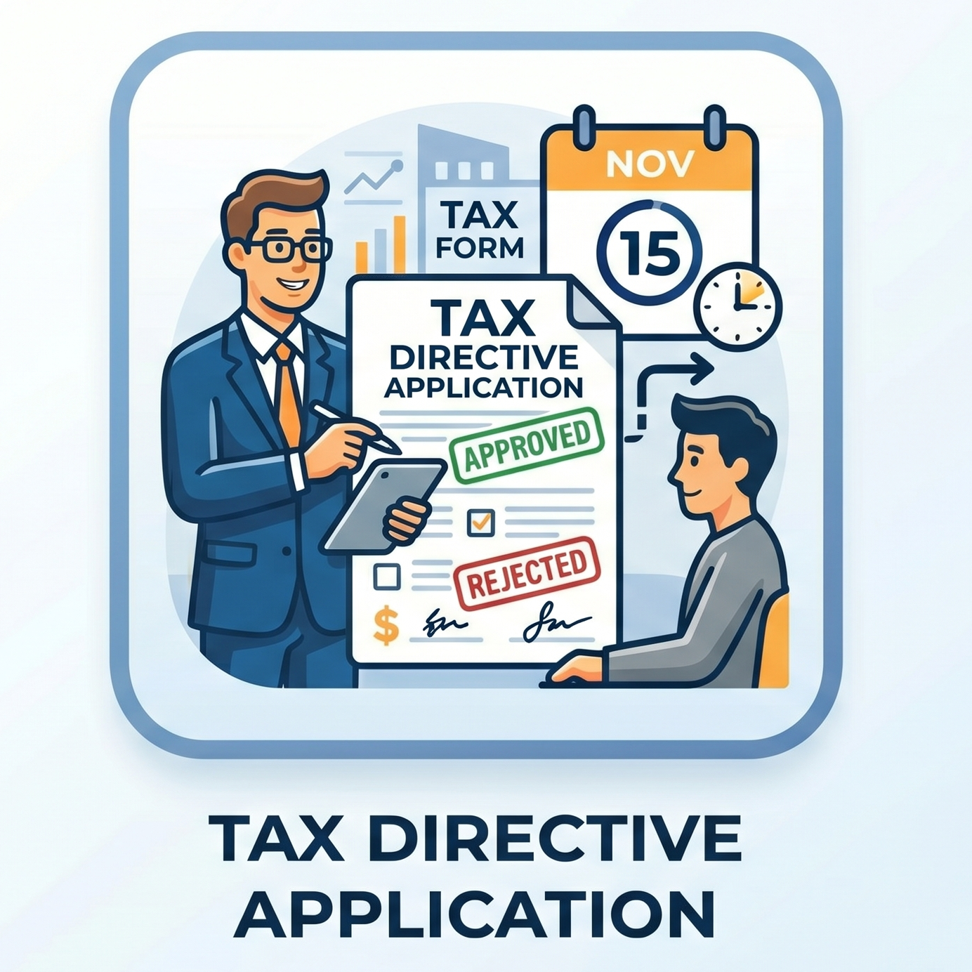 Illustration of a tax directive application process with a person in a suit and another in a chair, set against a blurred office background.